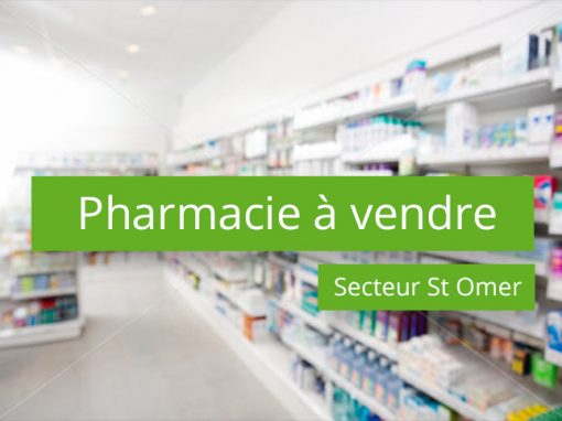 Pharmacie à vendre secteur Saint Omer