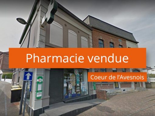 Pharmacie vendue au cœur de l’Avesnois
