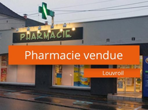 Pharmacie à vendre Périphérie Maubeuge